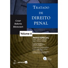 Tratado De Direito Penal - Parte Especial - Vol. 6 - 4ª Edição 2026