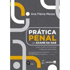 Prática Penal Para O Exame Da Oab - 17ª Edição 2026