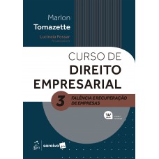 Curso De Direito Empresarial - Falência E Recuperação De Empresas Vol.3 - 14ª Edição 2026