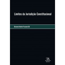 Limites Da Jurisdição Constitucional
