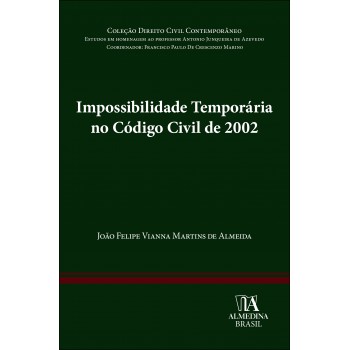 Impossibilidade Temporária No C-digo Civil De 2002