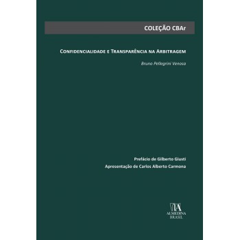Confidencialidade E Transparência Na Arbitragem