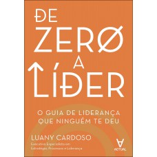 De Zero A Líder De Zero A Líder