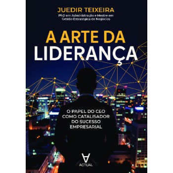 A Arte Da Liderança