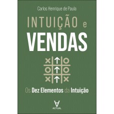 Intuição E Vendas