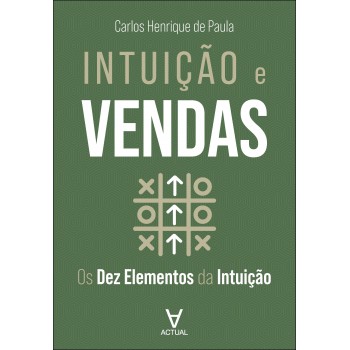 Intuição E Vendas