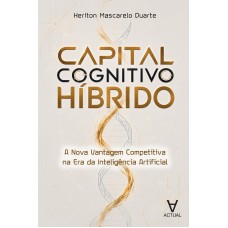 Capital Cognitivo Híbrido