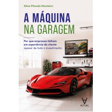 A Máquina Na Garagem