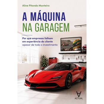 A Máquina Na Garagem