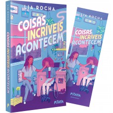 Coisas Incríveis Acontecem - Um Romance Sáfico Universitário