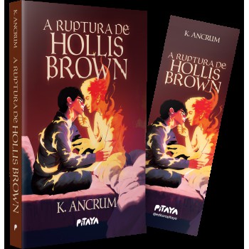A Ruptura De Hollis Brown - Um Suspense Sobrenatural Com Romance Proibido Para Fãs De 
