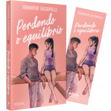 Perdendo O Equilíbrio - Um Romance De Esporte Para Quem Adora Ginástica Artística, Da Mesma Autora De 