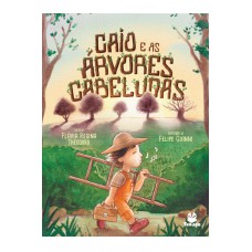Caio E As árvores Cabeludas
