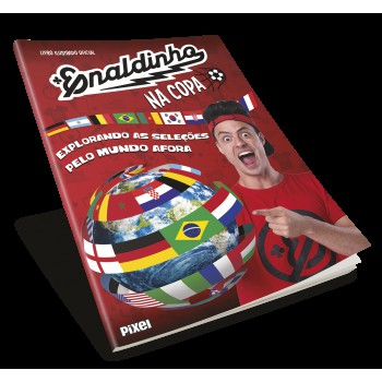 Livro Ilustrado Oficial Enaldinho Na Copa