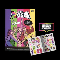 Dos Rosas: Em Ação!