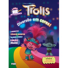 Trolls: Diversão Em Cores!