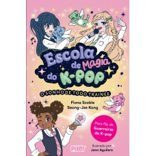Escola De Magia Do K-pop