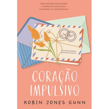 Coração Impulsivo - A Continuação De ?tesouro Peculiar”, Spin-off Da Série Cris