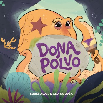 Dona Polvo - Uma História Cativante Sobre Colaboração E Organização Do Mesmo Autor De 