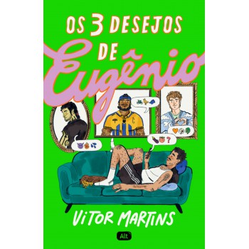 Os 3 Desejos De Eugênio