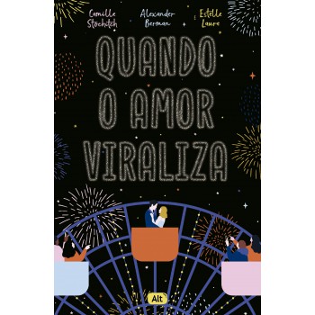 Quando O Amor Viraliza