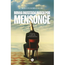 Minha Inusitada Busca Por Mensonge