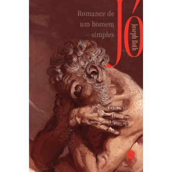 Jó: Romance De Um Homem Simples