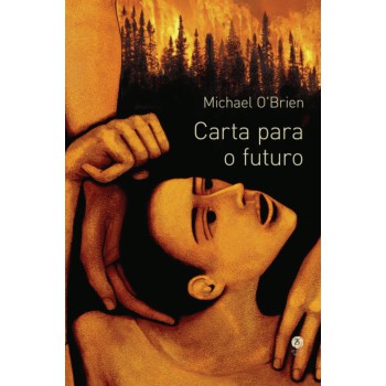 Carta Para O Futuro