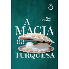 A Magia Da Turquesa