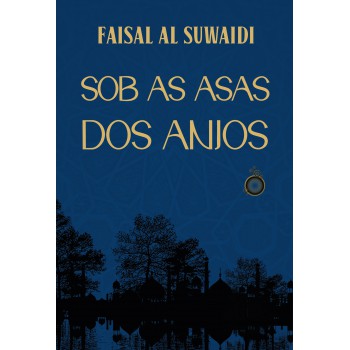 Sob As Asas Dos Anjos