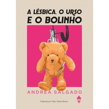 A Lésbica, O Urso E O Bolinho