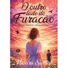 O Outro Lado Do Furacão