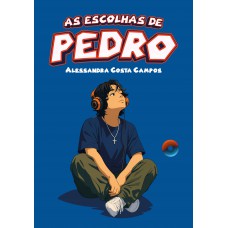 As Escolhas De Pedro
