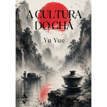 A Cultura Do Chá