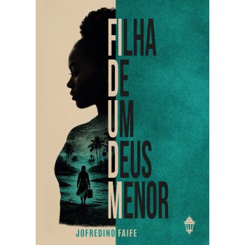 Filha De Um Deus Menor