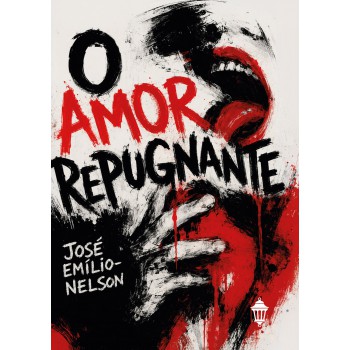 O Amor Repugnante