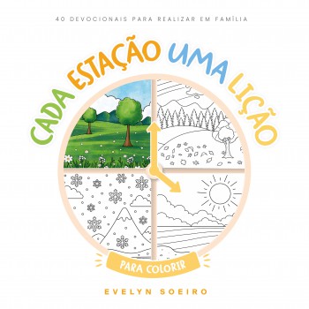 Cada Estação Uma Lição Para Colorir