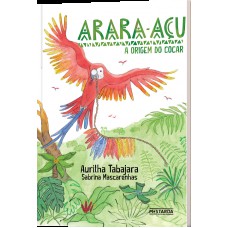 Arara-açu: A Origem Do Cocar