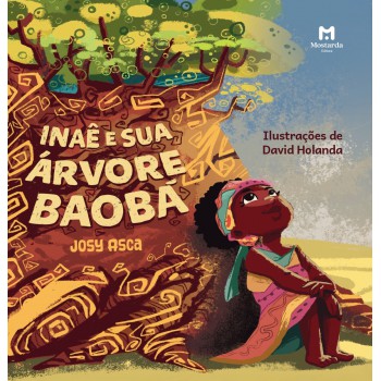Inaê E Sua árvore Baobá