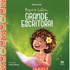 Pequena Leitora, Grande Escritora!