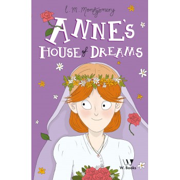 Anne And The House O Dreams