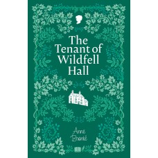 The Tenant O Wildell Hall