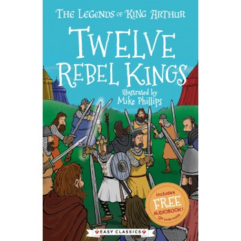 Twelve Rebel Kings