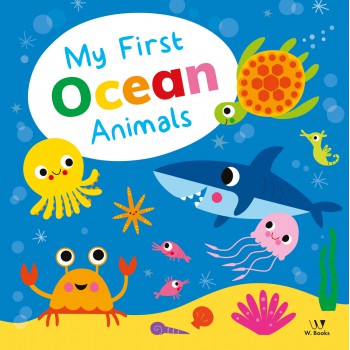 My Irst Ocean Animals