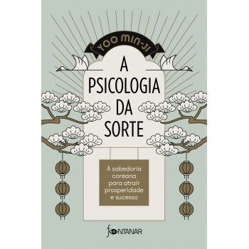 A Psicologia Da Sorte