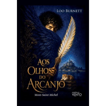 Aos Olhos Do Arcanjo