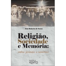 Religião, Sociedade E Mem-ria