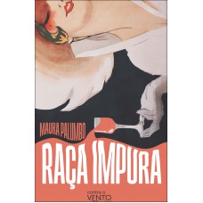Raça Impura