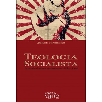 Teologia Socialista: Os Caminhos Humanos No Pensamento De Tillich E Dussel