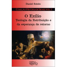 O Exílio O Exílio